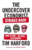 The_undercover_economist_strikes_back