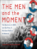 The_Men_and_the_Moment