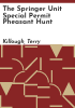 The_Springer_Unit_special_permit_pheasant_hunt