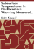 Subsurface_temperatures_in_northeastern_Wyoming_measured_by_bottom_hole_temperature_records