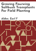Growing_fourwing_saltbush_transplants_for_field_planting