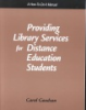 Providing_library_services_for_distance_education_students