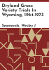 Dryland_grass_variety_trials_in_Wyoming__1964-1973