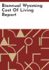 Biannual_Wyoming_cost_of_living_report