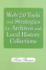 Web_2_0_tools_and_strategies_for_archives_and_local_history_collections