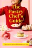 The_pastry_chef_s_guide
