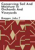 Conserving_soil_and_moisture_in_orchards_and_vineyards