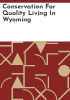Conservation_for_quality_living_in_Wyoming