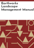 Earthworks_landscape_management_manual