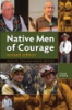 Native_men_of_courage