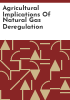 Agricultural_implications_of_natural_gas_deregulation