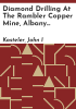 Diamond_drilling_at_the_Rambler_copper_mine__Albany_County__Wyo