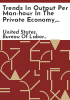 Trends_in_output_per_man-hour_in_the_private_economy__1909-1958