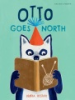 Otto_goes_north