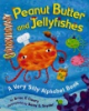Peanut_butter_and_jellyfishes