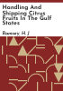 Handling_and_shipping_citrus_fruits_in_the_Gulf_States