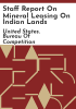 Staff_report_on_mineral_leasing_on_Indian_lands