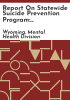Report_on_statewide_Suicide_Prevention_Program