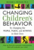 Changing_children_s_behavior_by_changing_the_people__places_and_activities_in_their_lives