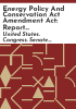 Energy_Policy_and_Conservation_Act_Amendment_Act