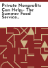 Private_nonprofits_can_help--_the_summer_food_service_program_for_children