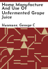 Home_manufacture_and_use_of_unfermented_grape_juice