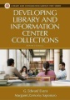 Developing_library_and_information_center_collections