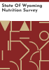 State_of_Wyoming_Nutrition_Survey