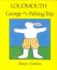 Loudmouth_George_and_the_fishing_trip