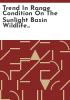 Trend_in_range_condition_on_the_Sunlight_Basin_Wildlife_Habitat_Management_Unit_through_1981