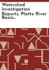 Watershed_investigation_reports__Platte_River_Basin_Cooperative_Study__Wyoming