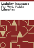 Liability_insurance_for_Wyo__public_libraries