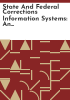 State_and_federal_corrections_information_systems