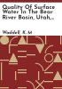 Quality_of_surface_water_in_the_Bear_River_basin__Utah__Wyoming__and_Idaho