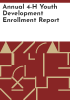 Annual_4-H_youth_development_enrollment_report