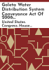 Goleta_Water_Distribution_System_Conveyance_Act_of_2008