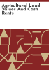 Agricultural_land_values_and_cash_rents