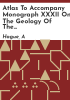 Atlas_to_accompany_monograph_XXXII_on_the_geology_of_the_Yellowstone_National_Park