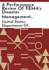 A_performance_review_of_FEMA_s_disaster_management_activities_in_response_to_Hurricane_Katrina