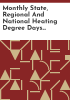 Monthly_state__regional_and_national_heating_degree_days_weighted_by_population