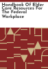 Handbook_of_elder_care_resources_for_the_federal_workplace