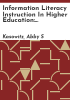 Information_literacy_instruction_in_higher_education