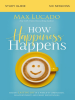 How_Happiness_Happens_Bible_Study_Guide