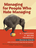Managing_for_People_Who_Hate_Managing