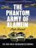 The_Phantom_Army_of_Alamein