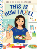 This_Is_How_I_Roll
