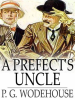 A_Prefect_s_Uncle