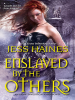 Enslaved_by_the_Others