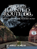 Missouri_s_Haunted_Route_66