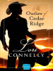 The_Outlaw_of_Cedar_Ridge